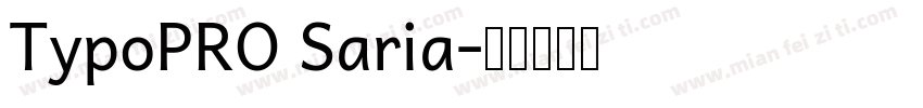 TypoPRO Saria字体转换